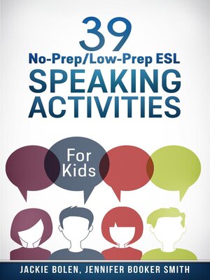 cover image of 39 No-Prep/Low-Prep ESL Speaking Activities